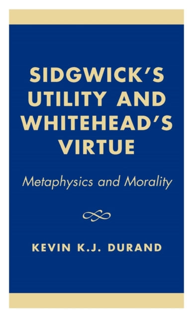 Book cover of: Sidgwicks Utility & Whitheads. By: Kevin Durand