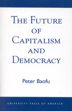 Future of Capitalism and Democracy