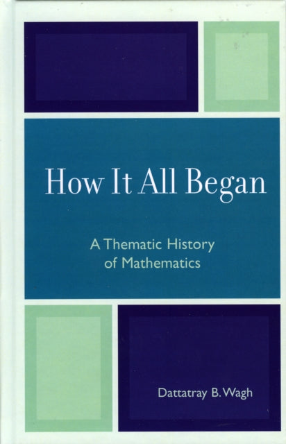 Book cover of: How it All Began. By: Dattatray B. Wagh