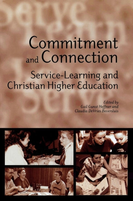 Book cover of: Commitment and Connection. By: DeVries Beversluis Claudia