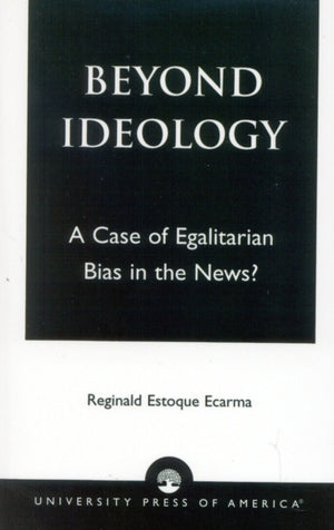 Beyond Ideology