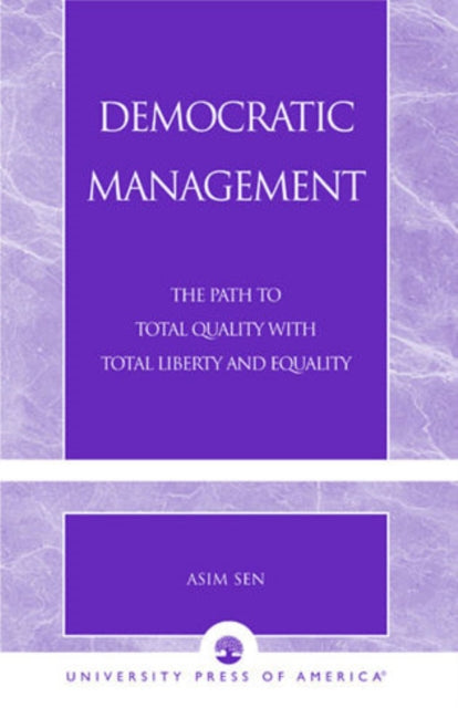Book cover of: Democratic Management. By: Asim Sen