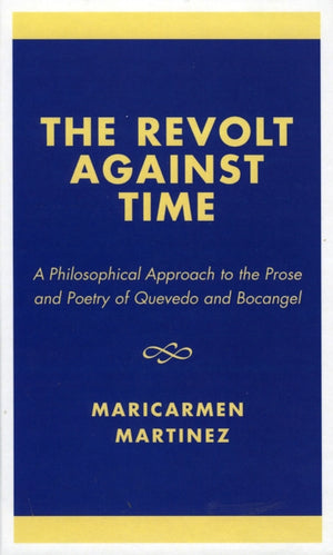 The Revolt Against Time