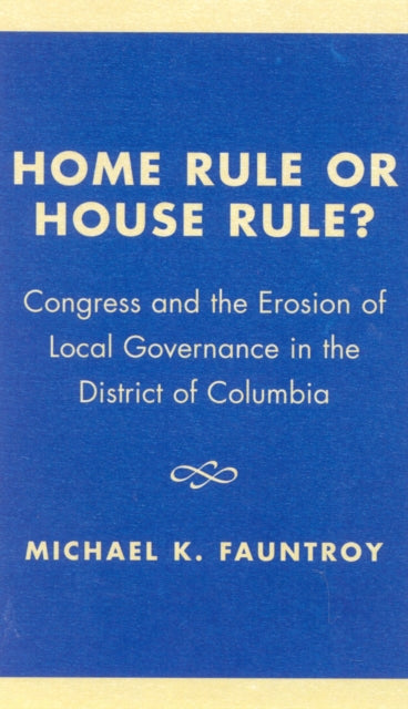 Book cover of: Home Rule or House Rule?