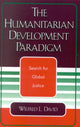 Book cover of: Humanitarian Development Paradigm. By: Wilfred L. David