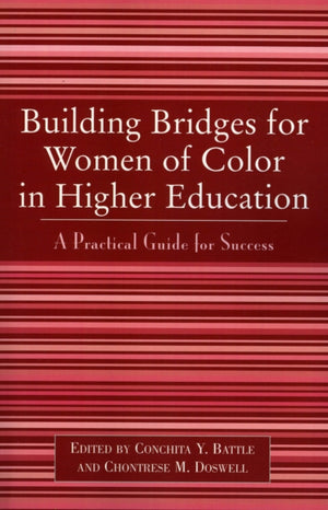 Building Bridges for Women of Color in Higher Education