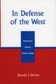 Book cover of: In Defense of the West. By: Donald J. Devine