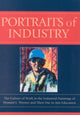 Book cover of: Portraits of Industry. By: Lorie A. Annarella