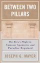 Book cover of: Between Two Pillars