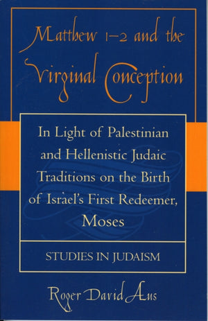 Matthew 1-2 and the Virginal Conception