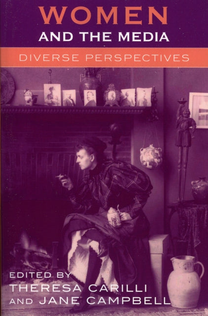 Book cover of: Women and the Media. By: Jane Campbell