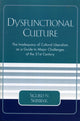 Book cover of: Dysfunctional Culture. By: Sigurd N. Skirbekk