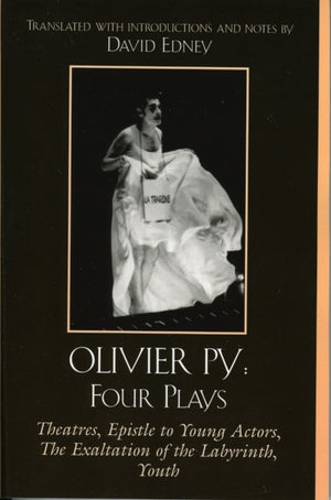Olivier Py: Four Plays