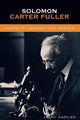 Book cover of: Solomon Carter Fuller. By: Mary Kaplan
