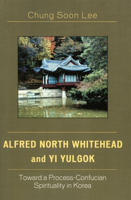 Alfred North Whitehead and Yi Yulgok