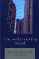 Book cover of: Selfcreating Mind. By: G. D. Snooks, Graeme Donald Snooks