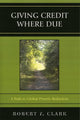 Book cover of: Giving Credit Where Due. By: Robert F. Clark