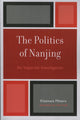Book cover of: Politics of Nanjing. By: Hal Gold, Minoru Kitamura