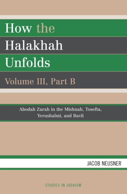 How the Halakhah Unfolds