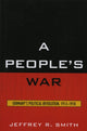 Book cover of: People's War. By: Jeffrey R. Smith