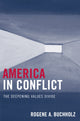 Book cover of: America in Conflict. By: Rogene A. Buchholz
