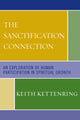 Book cover of: Sanctification Connection. By: Keith A. Kettenring, Keith Kettenring