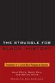 Book cover of: Struggle for Black History. By: Pitre Abul