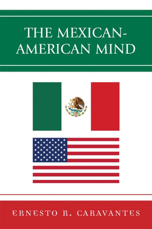 Mexican-American Mind