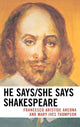 Book cover of: He Says/She Says Shakespeare. By: Francesco Ancona
