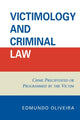 Book cover of: Victimology and Criminal Law. By: Edmundo Oliveira