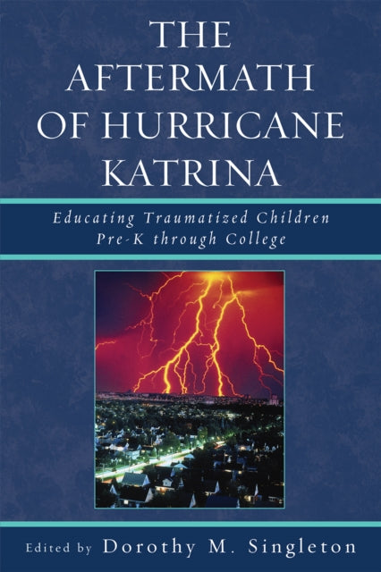 The Aftermath of Hurricane Katrina