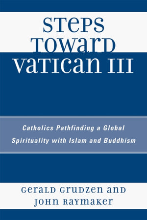 Steps Toward Vatican III