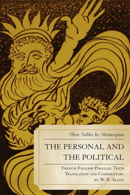 Book cover of: Personal and the Political. By: W. B. Allen