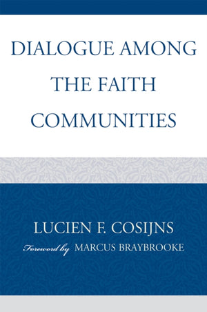 Dialogue among the Faith Communities