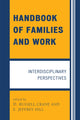 Book cover of: Handbook of Families and Work. By: D. Russell Crane