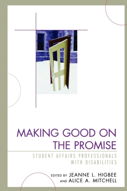 Book cover of: Making Good on the Promise. By: Jeanne L. Higbee