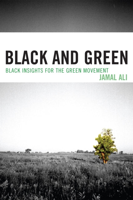 Book cover of: Black and Green. By: Jamal Ali