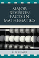 Book cover of: Major Revision Facts in Mathematics. By: B. N. Kumar