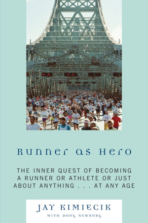 Runner as Hero