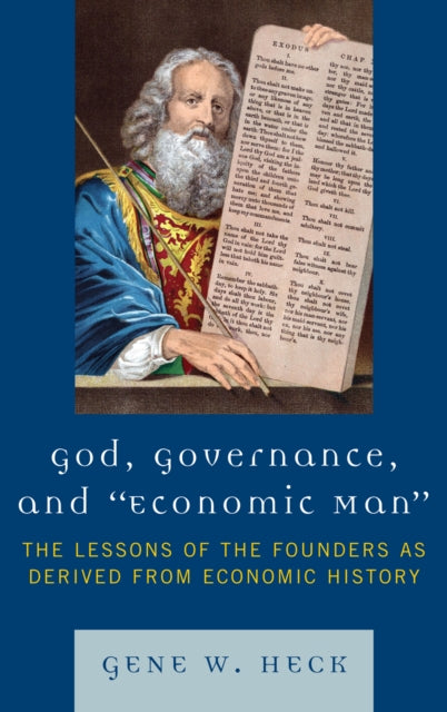God, Governance, and Economic Man