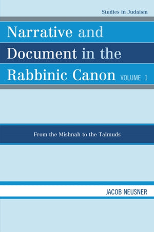Narrative and Document in the Rabbinic Canon