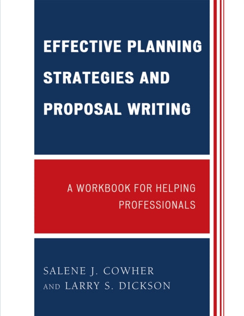 Book cover of: Effective Planning Strategies and Proposal Writing