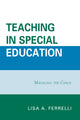 Book cover of: Teaching in Special Education. By: Lisa A. Ferrelli