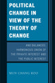 Book cover of: Political Change in View of the Theory of Change and Balanced, Harmonious Union of The Private Interest and The Public Interest. By: Mun-jang Ku