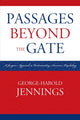 Book cover of: Passages Beyond the Gate