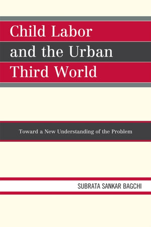 Child Labor and the Urban Third World