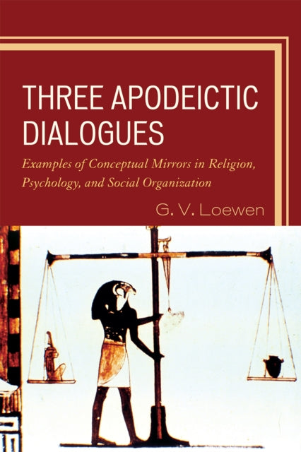 Book cover of: Three Apodeictic Dialogues