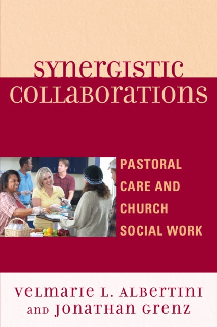 Book cover of: Synergistic Collaborations. By: Velmarie L. Albertini