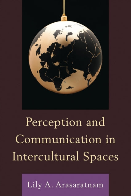 Book cover of: Perception and Communication in Intercultural Spaces