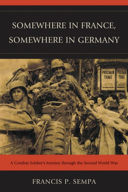 Book cover of: Somewhere in France, Somewhere in Germany